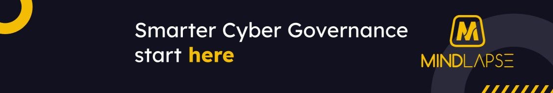 Mindlapse - The visibility CISOs need. The confidence boards expect.